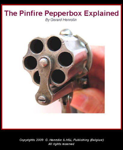 The Pinfire Pepperbox Explained