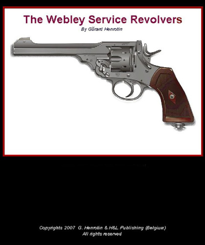 The Webley Service Revolvers