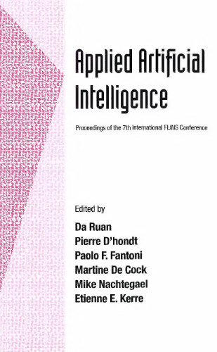 Applied artificial intelligence: proceedings of the 7th International FLINS Conference, Genova, Italy, 29-31 August 2006