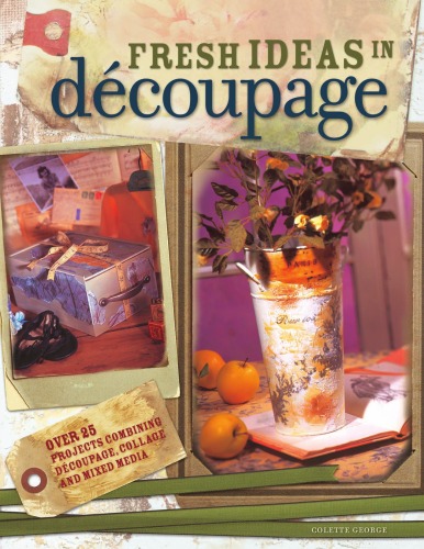 Fresh Ideas in Decoupage