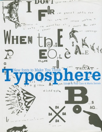 Typosphere: New Fonts to Make You Think