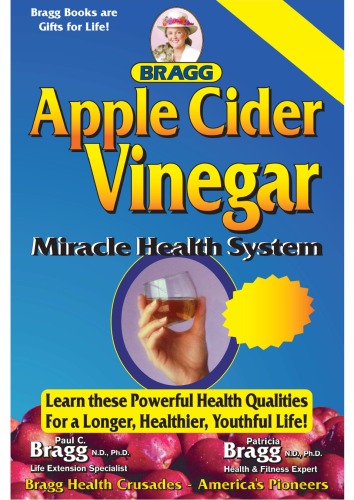 Apple Cider Vinegar: Miracle Health System