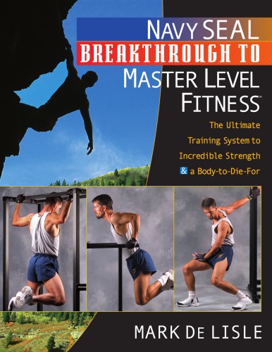 Navy Seal Breakthrough to Master Level Fitness