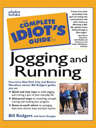 The Complete Idiots Guide to Jogging and Running