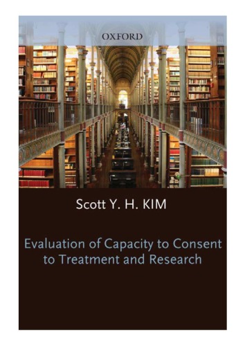 Evaluation of Capacity to Consent to Treatment and Research