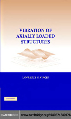 Vibration of axially loaded structures