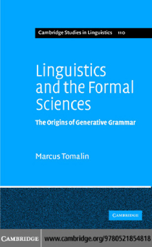 Linguistics and the Formal Sciences: The Origins of Generative Grammar