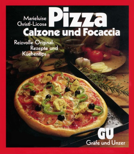 Pizza, Calzone und Focaccia