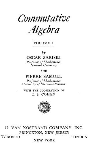 Commutative Algebra Volume I 