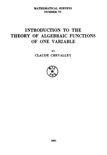 Introduction to the theory of algebraic functions of one variable