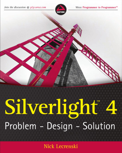 Silverlight 4: Problem – Design – Solution