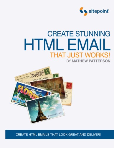 Create Stunning HTML Email That Just Works