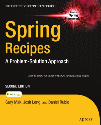 Spring Recipes: A Problem-Solution Approach