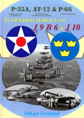 P-35A, AT-12 P-66 in Swedish Service as J9, B6 J10