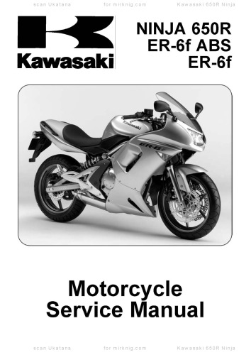 Kawasaki. NINJA 650R, ER-6f ABS, ER-6f. Motorcycle Service Manual