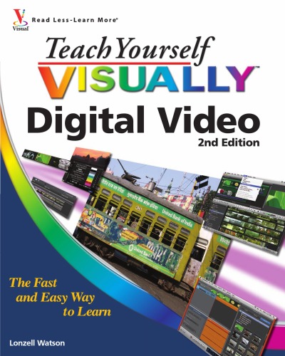 Teach Yourself VISUALLY Digital Video