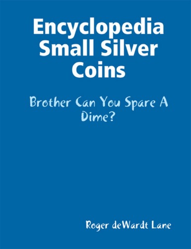 Encyclopedia of Small Silver Coins