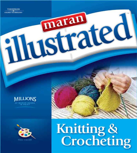 Maran Illustrated Knitting Crocheting