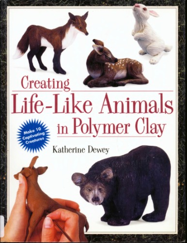 Creating Life-Like Animals in Polymer Clay