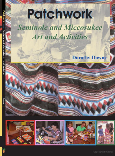 Patchwork Seminole And Miccosukee Art And Activities