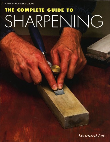 Complete Guide to Sharpening