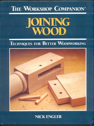 Joining wood - Workshop Companion