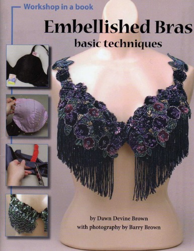 Embellished Bras: Basic Techniques