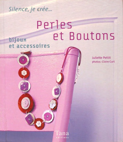 Perles et boutons: Bijoux et accessoires