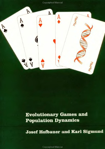 Evolutionary games and population dynamics