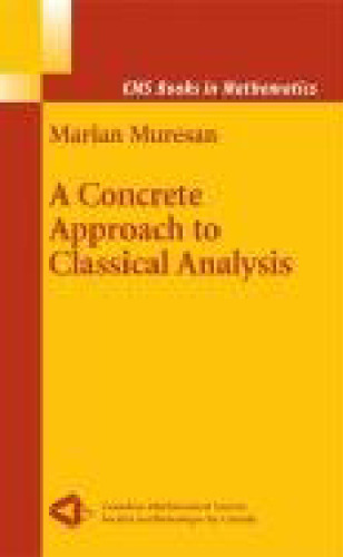 A concrete approach to classical analysis