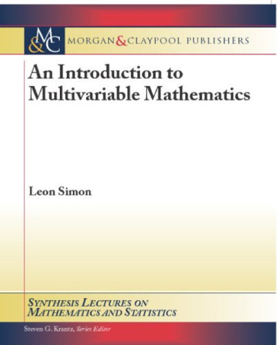 An introduction to multivariable mathematics