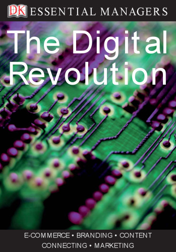 The Digital Revolution (DK Essential Managers)  