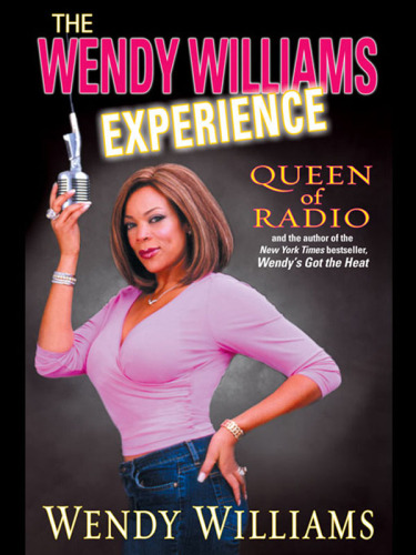 The Wendy Williams Experience  