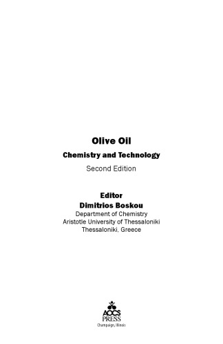 Olive Oil: Chemistry and Technology, Second Edition  