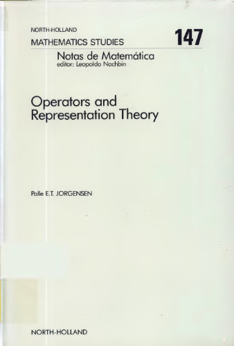 Operators and representation theory: canonical models for algebras of operators arising in quantum mechanics