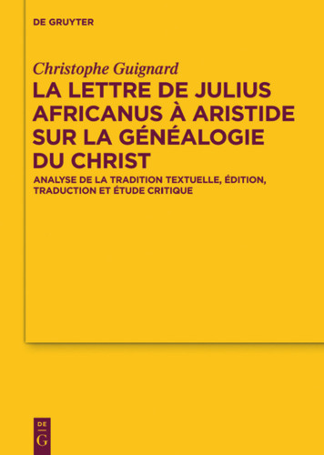 La lettre de Julius Africanus à Aristide sur la généalogie du Christ  