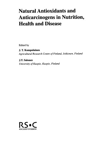 Natural Antioxidants and Anticarcinogens in Nutrition, Health and Disease (Special Publications)  