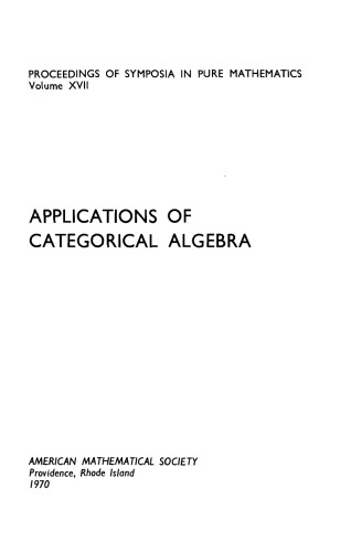 Applications of Categorical Algebra  