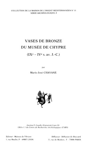 Vases de bronze du musée de Chypre: IXe-IVe s. av. J.-C (Série archéologique)  