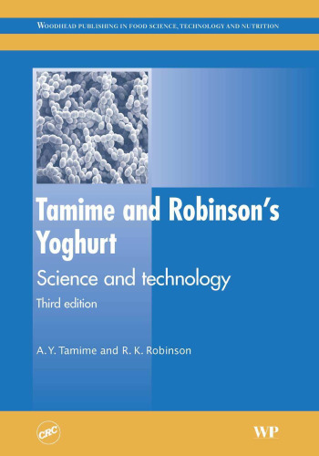 Tamime and Robinson's Yoghurt Science and Technology, Third Edition