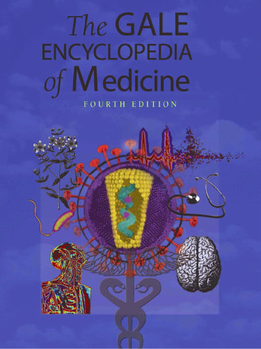 Gale Encyclopedia of Medicine