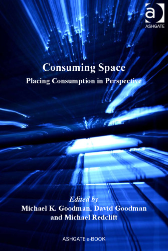 Consuming Space: Placing Consumption in Perspective  