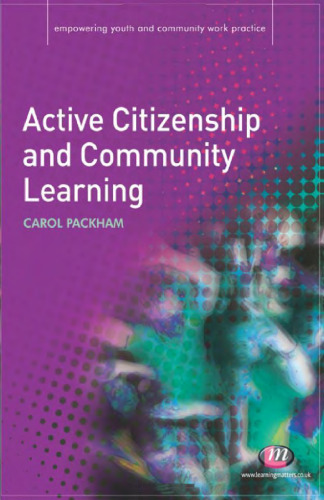 Active Citizenship and Community Learning (Empowering Youth and Community)  