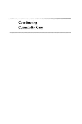 Coordinating Community Care: Multidisciplinary Terms and Care Management.  