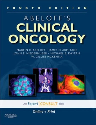 Abeloff's Clinical Oncology, 4th Edition