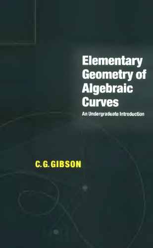 Elementary geometry of algebraic curves