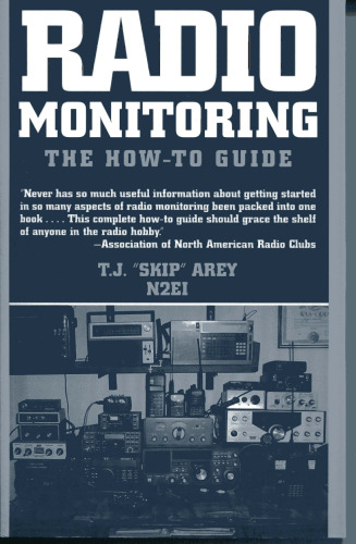 Radio Monitoring: The How-To Guide