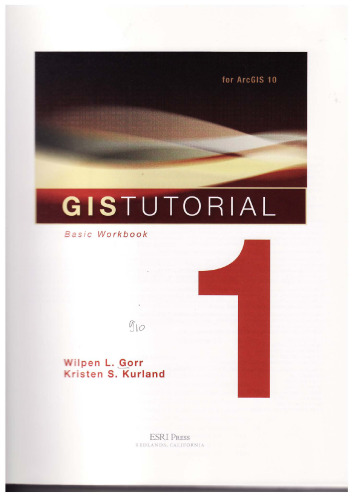 GIS Tutorial 1: Basic Workbook  