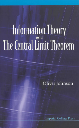 Information Theory and the Central Limit Theorem  