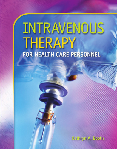 Intravenous Therapy for Health Care Personnel  